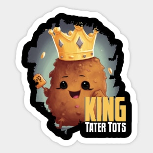 King TATER TOTS Sticker